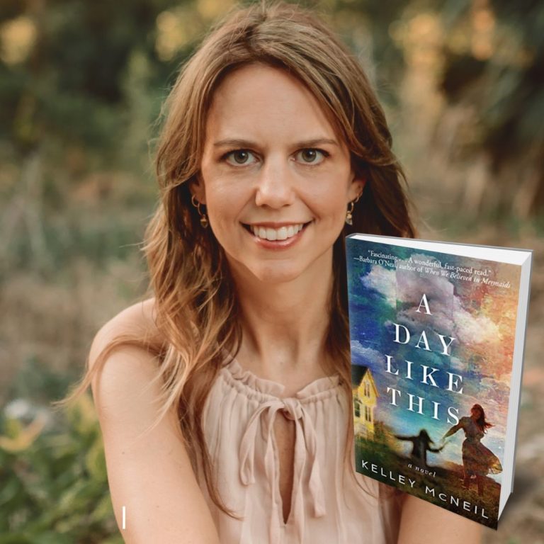153: Kelley McNeil- Author of A Day Like This