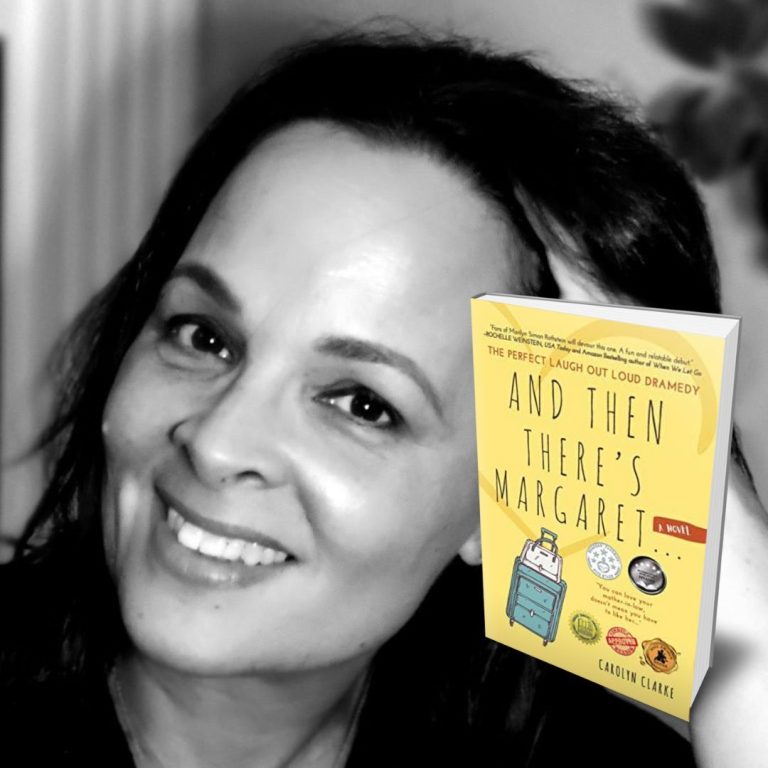 196: Carolyn Clarke – Author of And Then There’s Margaret