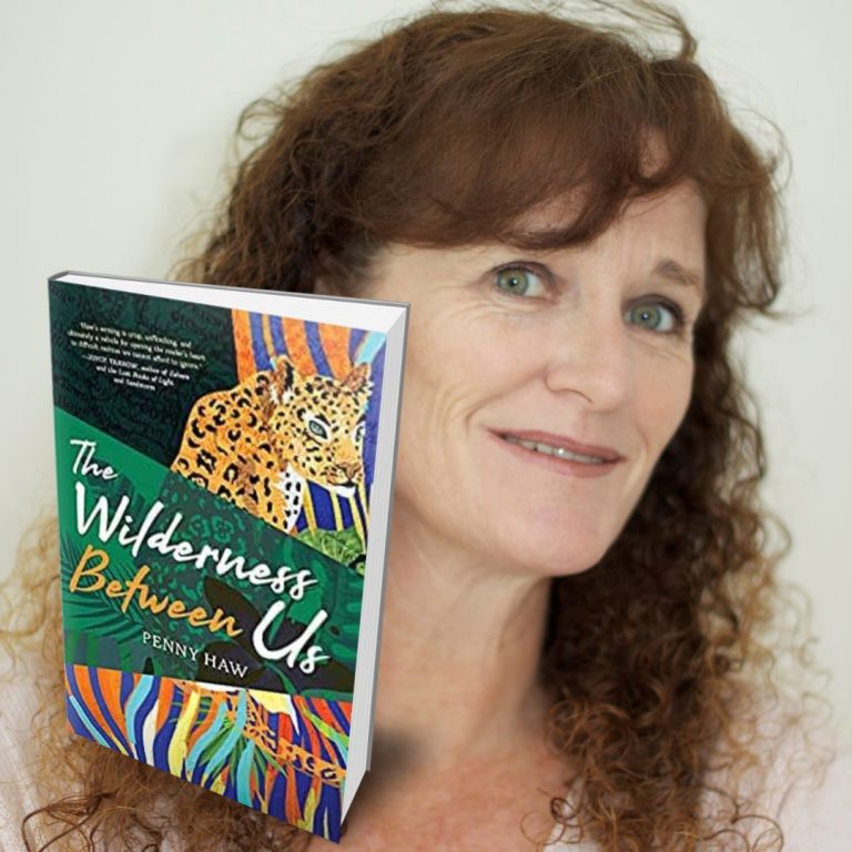 138: Penny Haw – Author of The Wilderness Between Us