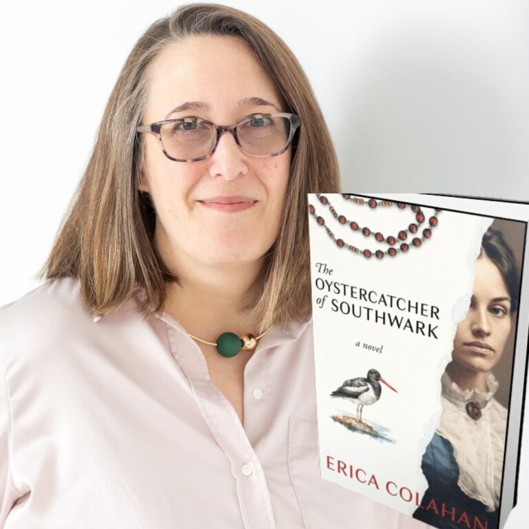 303: Erica Colahan – Author of The Oystercatcher of Southwark