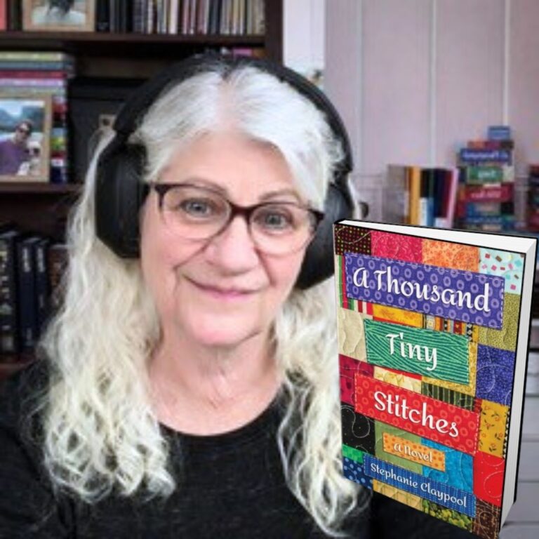 317: Stephanie Claypool – Author of A Thousand Tiny Stitches