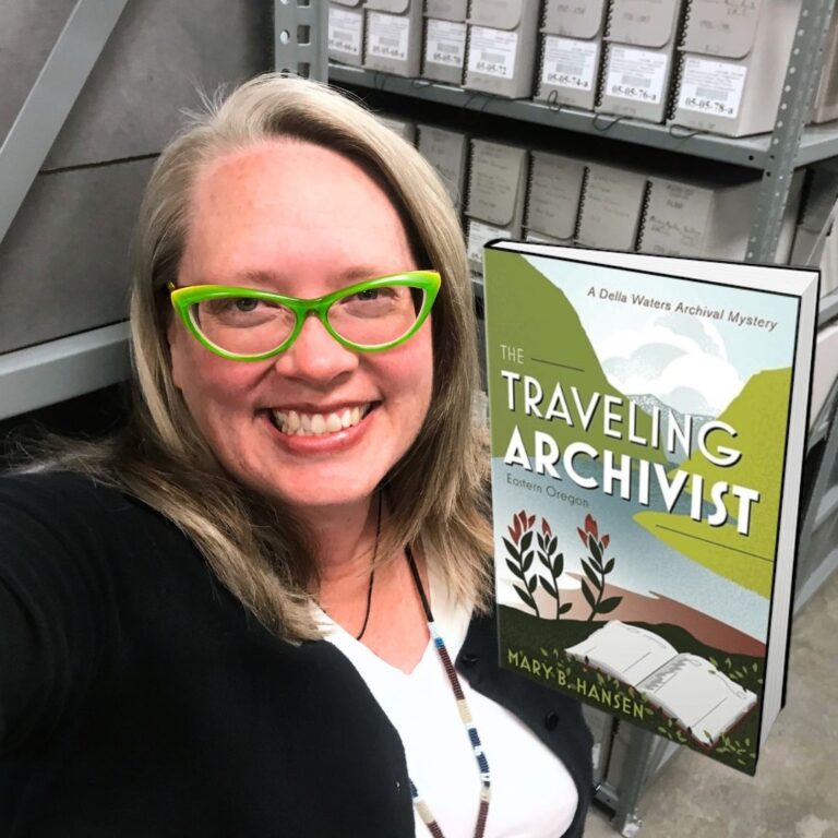 323: Mary Hansen – Author of The Traveling Archivist Eastern Oregon