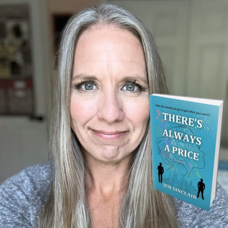 332: Jen Sinclair –  Author of There’s Always a Price
